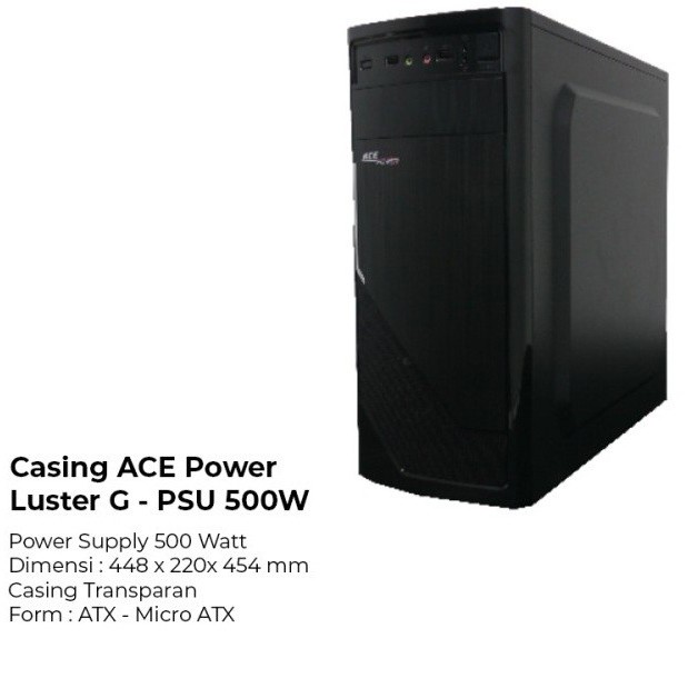 Case PC Casing ACE Power Luster G - PSU 500W