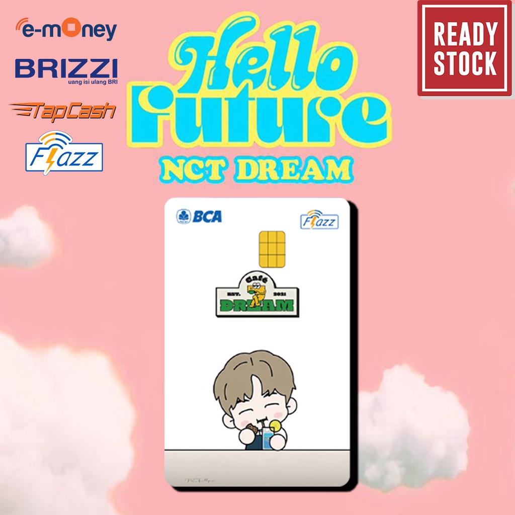 Emoney mandiri flazz bca gen 2 brizzi tap cash custom NCT DREAM k-pop DREAMER kartu e toll free edit 1 sisi atau 2 sisi cocok untuk komunitas dan souvenir