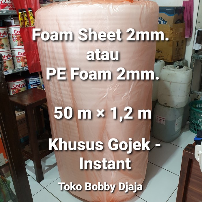 

Big Sale...!!!! Foam Sheet 2Mm Roll / Pe Foam 2Mm. Roll / Khusus Gojek-Instant Saja