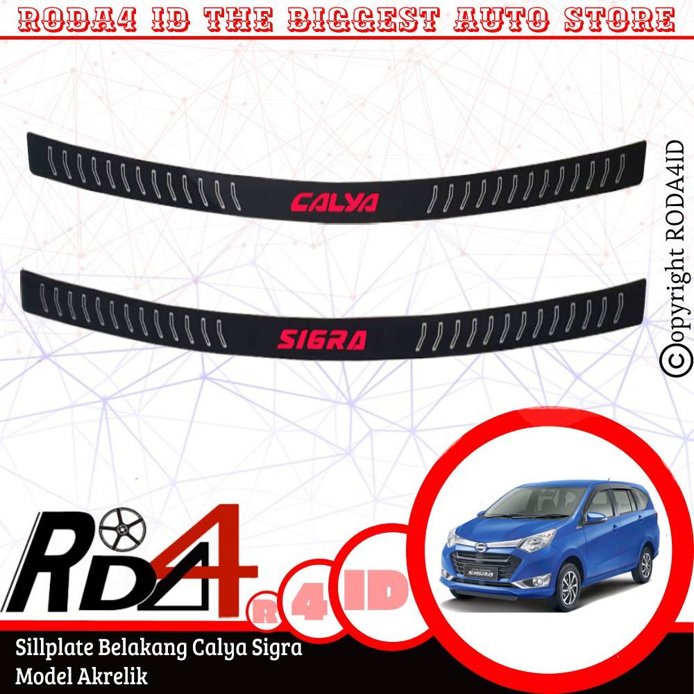 Sillplate Sill Plate Pintu Belakang Calya Sigra Model Akrelik Non Lamp