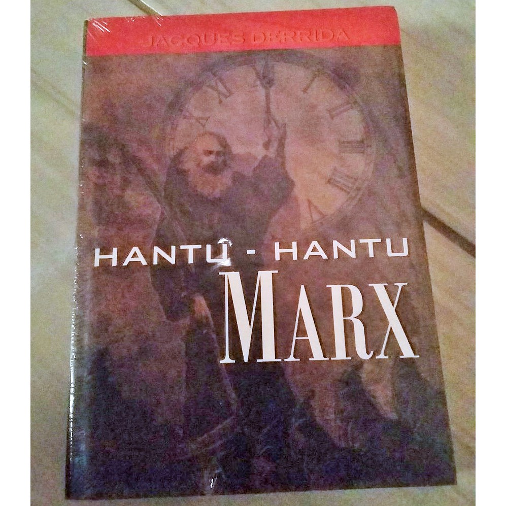 Hantu Hantu Marx - Jacques Derrida