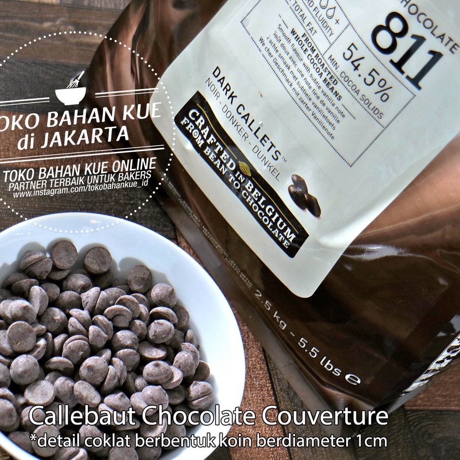 

Cokelat Couverture Callebaut Dark Callets Chocolate Import 54,5% 500gr