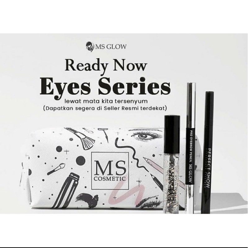 EYES SERIES MS GLOW/ EYELASH SERUM MS GLOW/  EYELINER MS GLOW/ EYE BROW PENCIL MS GLOW