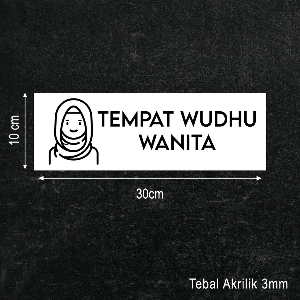 Tempat Wudhu Wanita Sign Board Akrilik