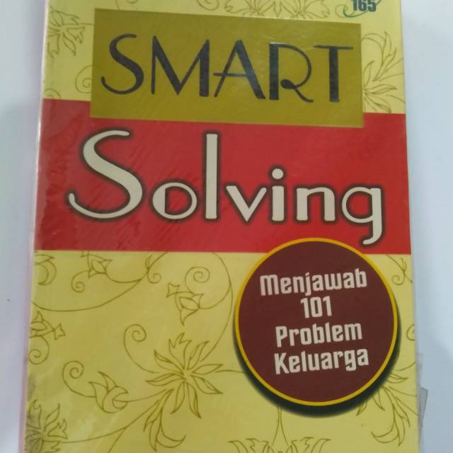Smart Solving -Menjawab 101 Problem Keluarga-