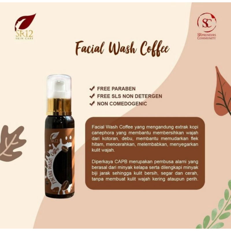 BEST SELLER FACIAL WASH KOPI COFFE SR12 HERBAL SKINCARE SABUN CAIR AROMA KOPI MULUS GLOWING MENCERAHKAN MENGHILANGKAN FLEK HITAM MEMBANDEL AMPUH