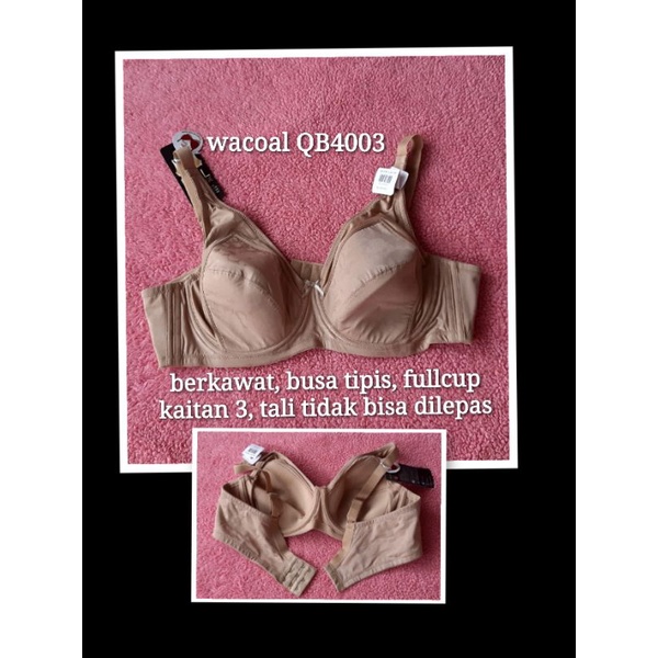 wacoal bra dan bra set panty big cup QB4003 4004 bra wacoal murah