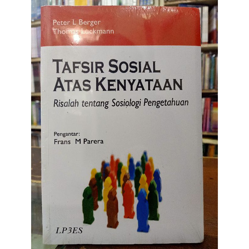 Tafsir Sosial Atas Kenyataan