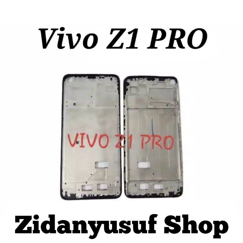 FRAME LCD TULANG LCD VIVO Z1 PRO TATAKAN DUDUKAN LCD ORI