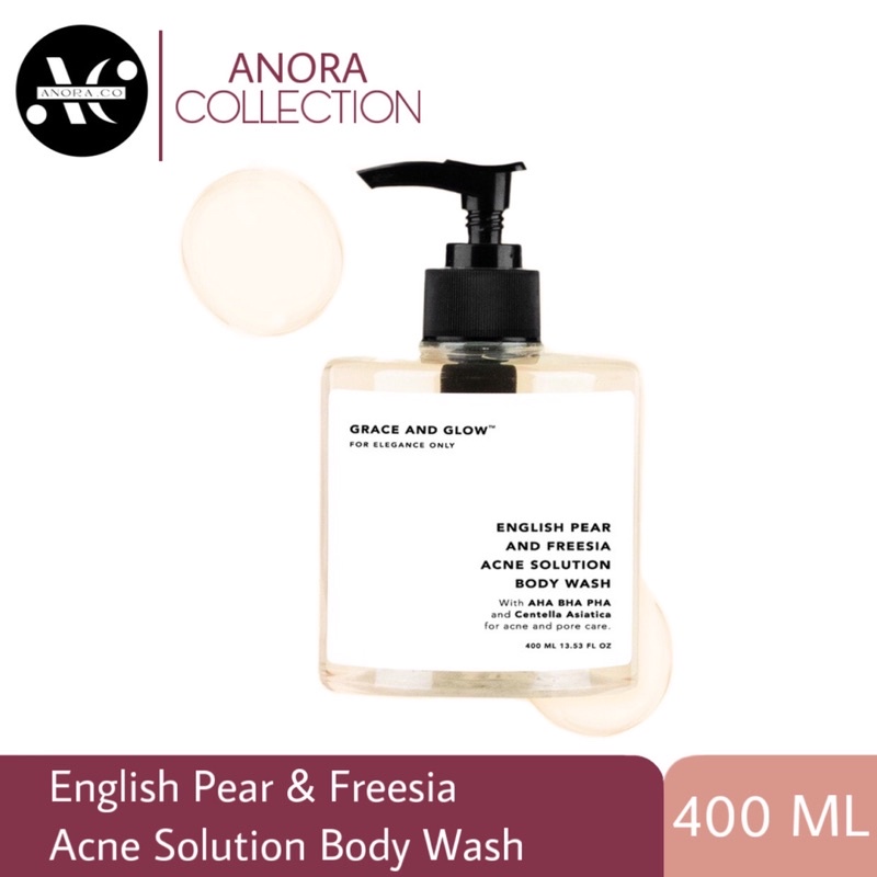 [ANORACO] GRACE AND GLOW ENGLISH PEAR AND FREESIA ANTI ACNE SOLUTION BODY WASH 400ML