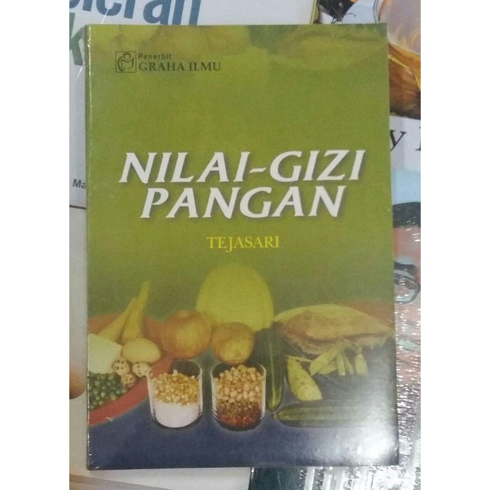 BUKU NILAI-GIZI PANGAN - TEJASARI - GRAHA ILMU