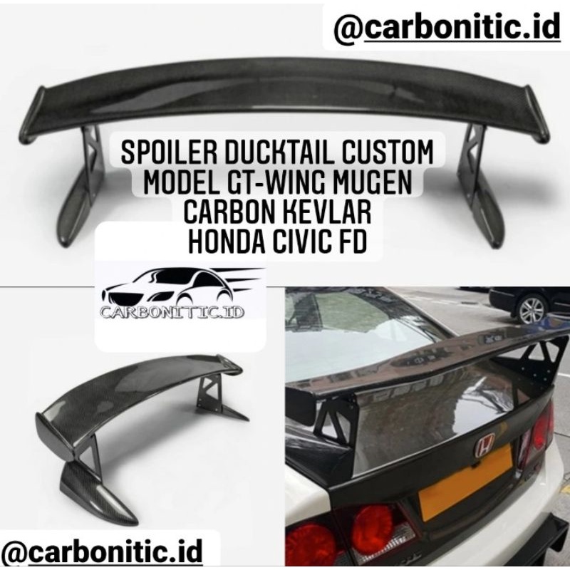 Spoiler Ducktail Model GT-WING MUGEN Honda Civic Fd 2006 - 2011 Carbon Kevlar Asli