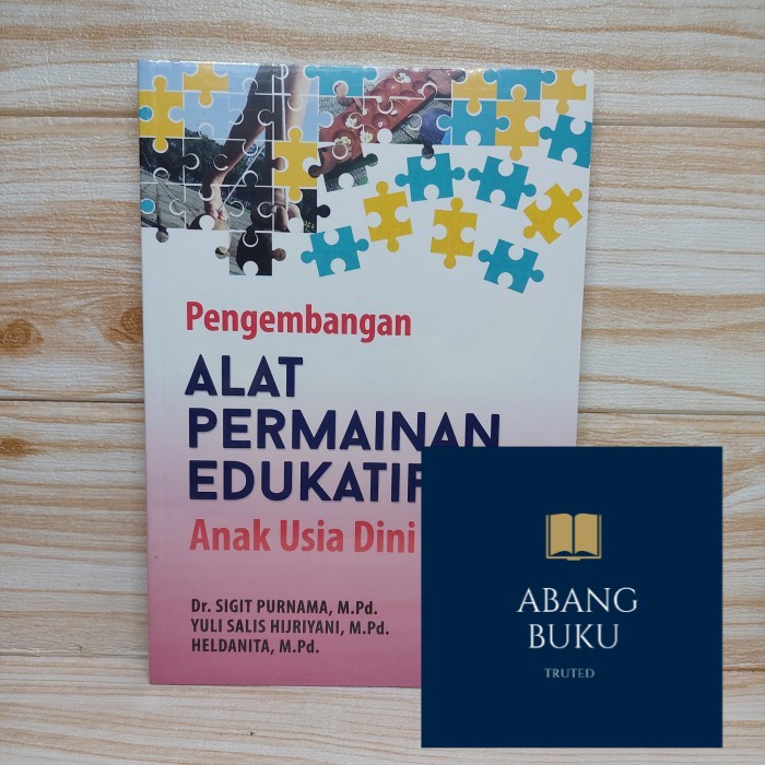 Jual BUKU ORI Pengembangan Alat Permainan Edukatif Anak Usia Dini ROSDA ...