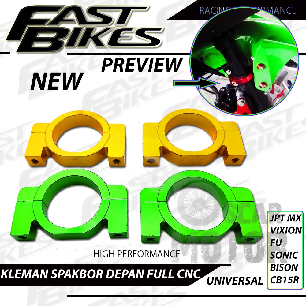 FASTBIKES KLEMAN SPAKBOR DEPAN FULLCNC SONIC SATRIA FU CB150R BISON MX KING