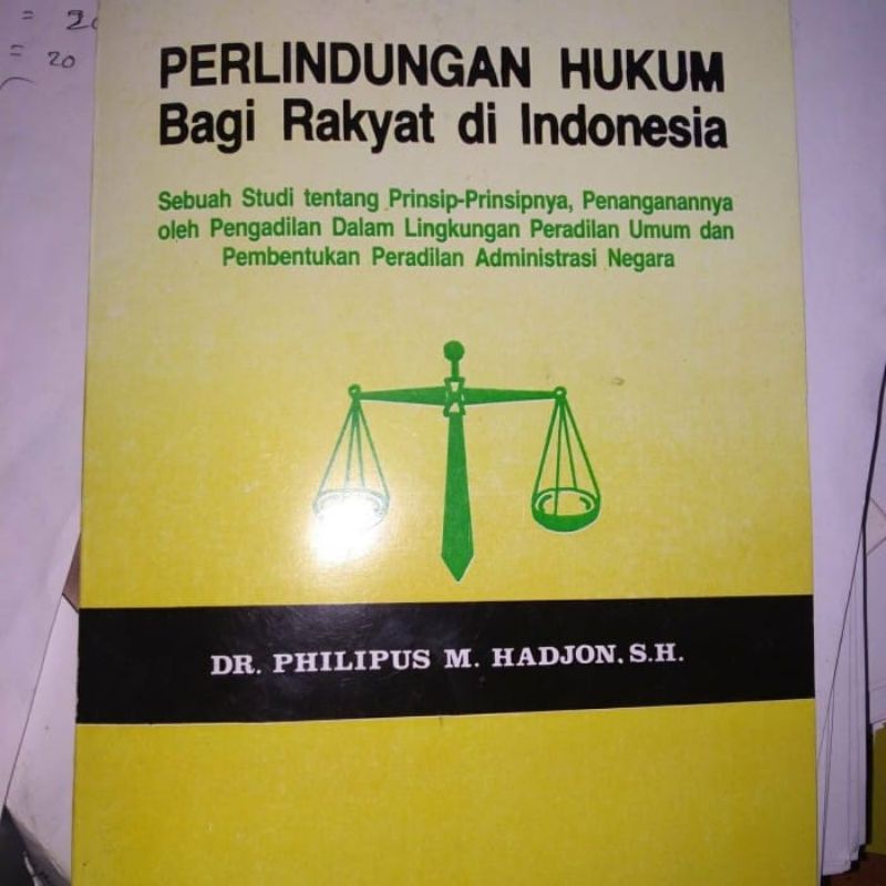 

perlindungan hukum bagi rakyat di indonesia philipus