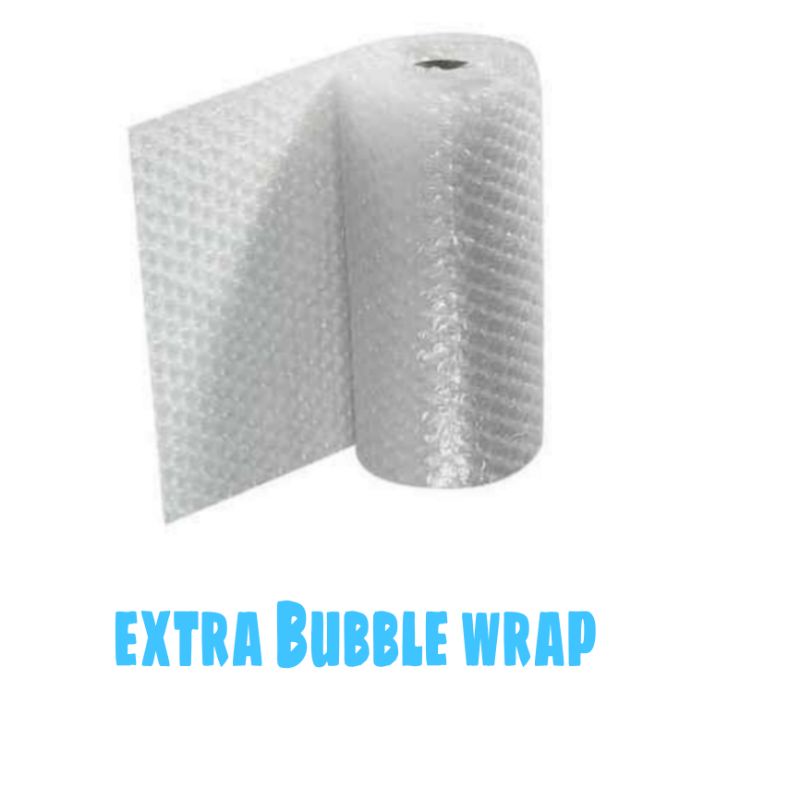 

EXTRA BUBBLE WRAP
