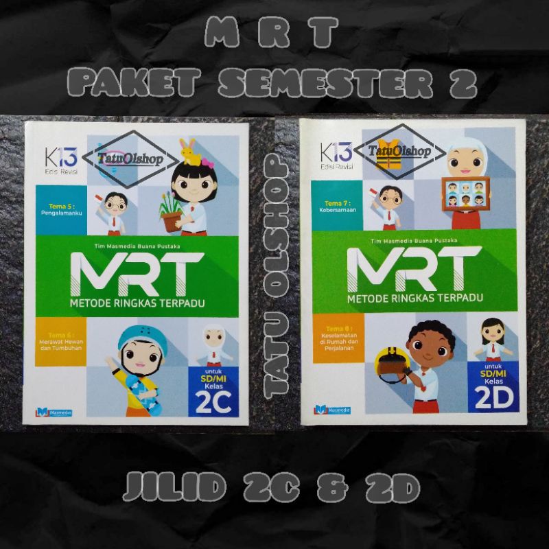 Buku MRT SD Kelas 2 Paket Semester 2 Jilid 2c 2d Kurikulum 2013 Revisi Original