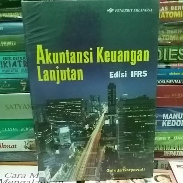 

AKUNTANSI KEUANGAN LANJUTAN EDISI IFRS