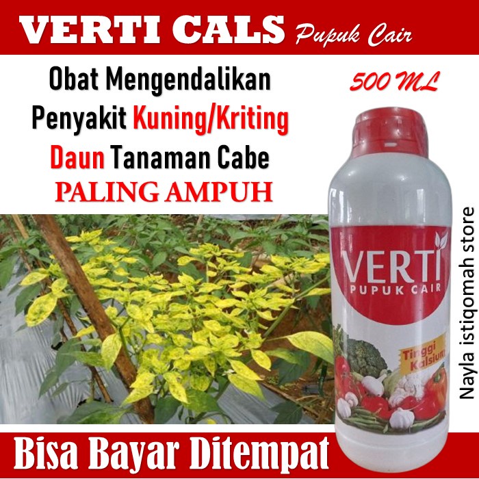 Verti Cals 500 ML Obat Kuning/Kriting Daun Cabe - Verti Cals Pupuk Mengatasi Penyakit Cabe serta Kek