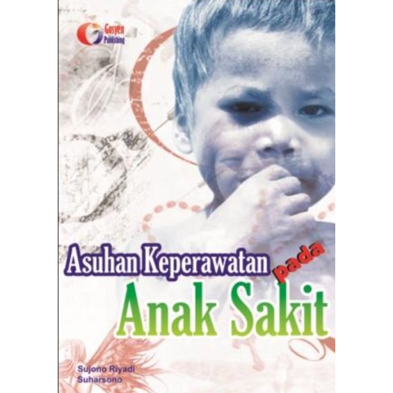 Buku Asuhan Keperawatan pada Anak Sakit