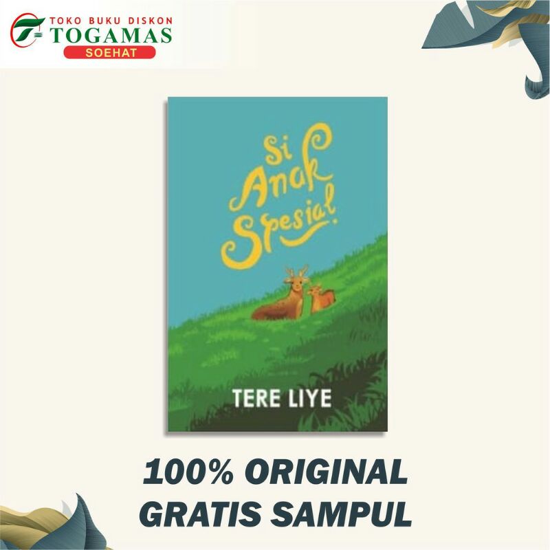 Si anak Spesial || Tere Liye ||