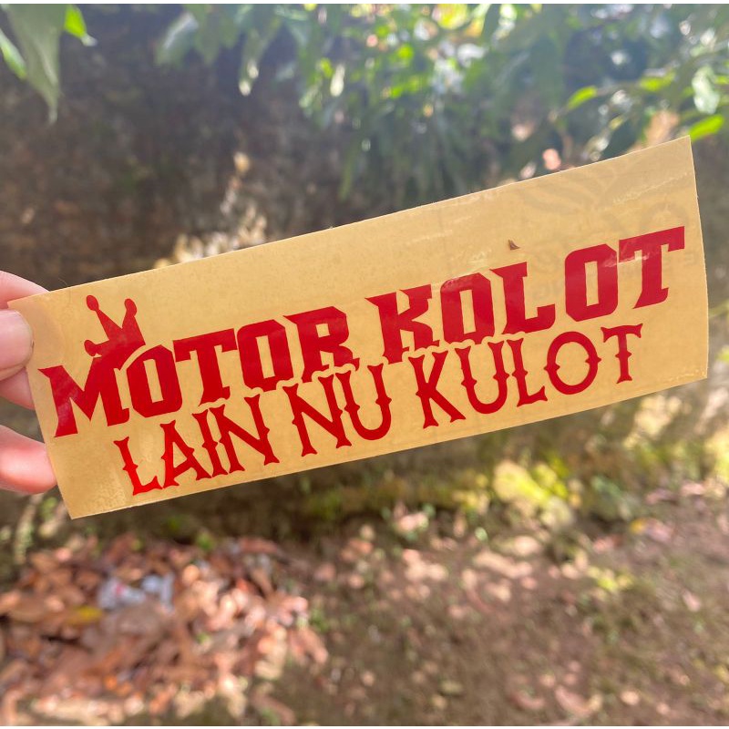 Sticker kata kata viral motor kolot lain nu kulot cutting sticker motor