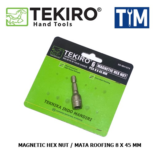 TEKIRO Magnetic Hex Nut / Mata Roofing 8 X 45 MM / Sock Bor TEKIRO (HARGA ECERAN)