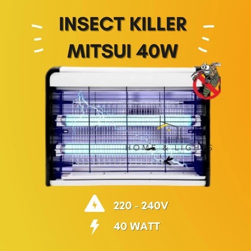 MITSUI Lampu Nyamuk / Insect Killer / Pest Killer 40 Watt MIK 02