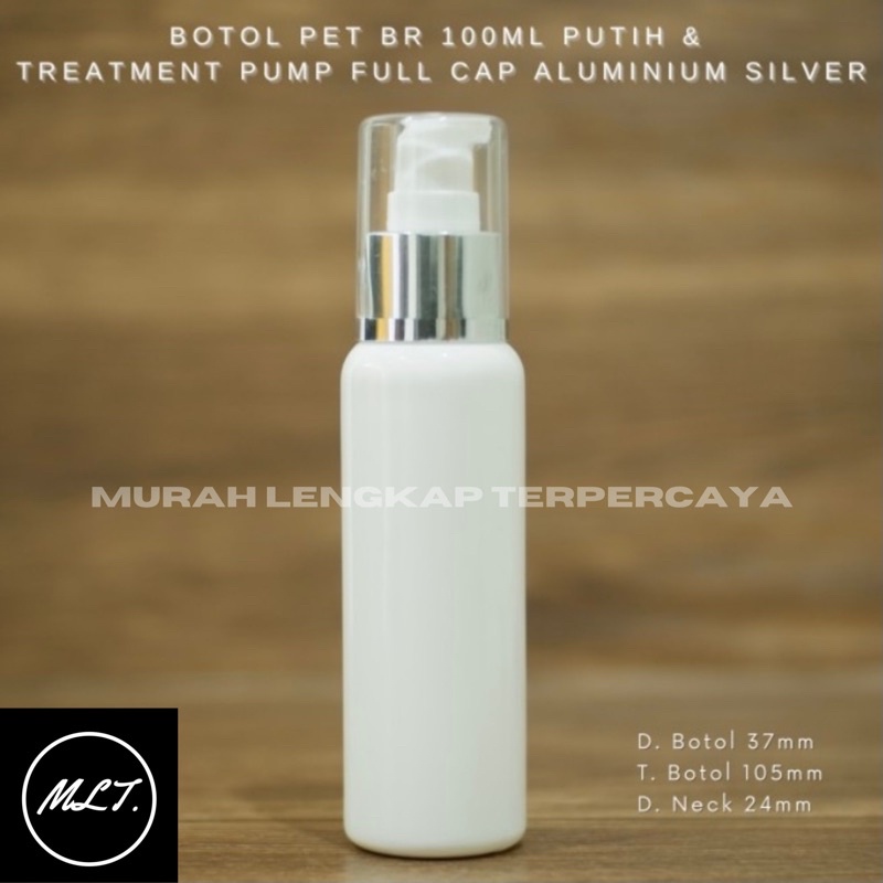 BOTOL BR 100ML PUTIH PUMP TREATMENT SILVER FULLCOVER FULL COVER BOTOL 100 ML TREATMENG PUMP SILVER WHITE