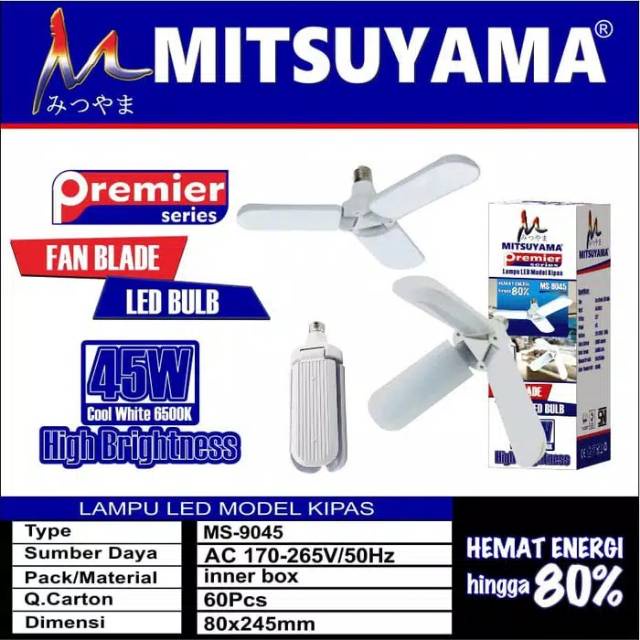 Mitsuyama MS-9045 Lampu Bohlam Led Model Kipas 45 W Fan Blade Premier Series Bisa Lipat Super Terang