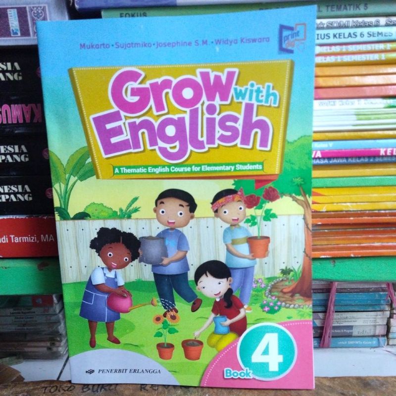 

Grow With English Kelas 4 SD / MI Kurikulum 2013