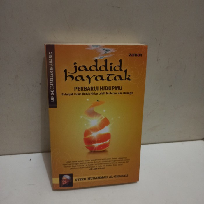 original jaddid hayatak pembarui hidupmu petunjuk Islam untuk hidup l