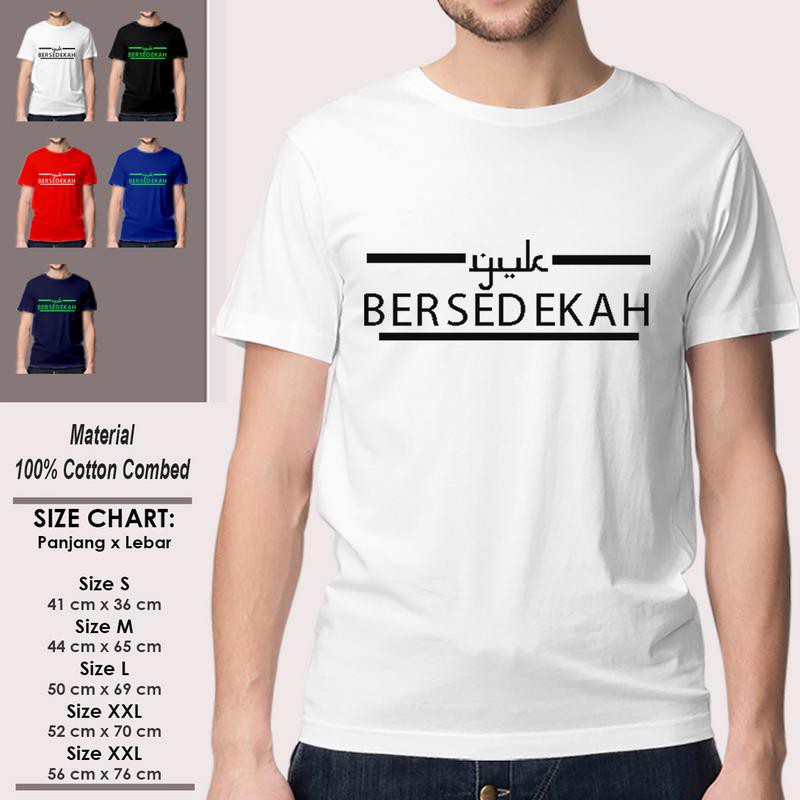 Kaos Dakwah Muslim Pria Lengan Pendek Keren SP-LSMSAK338 YUK BERSEDEKAH VERSI 1 Islami Kekinian-1