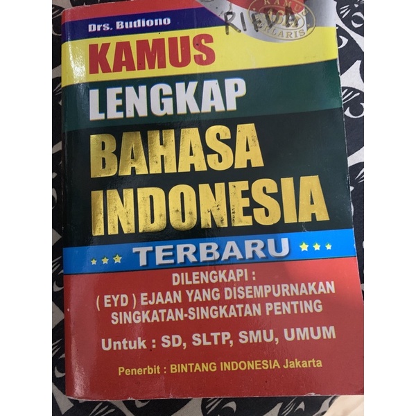 

Kamus Lengkap Bahasa Indonesia Terbaru Drs. Budiono