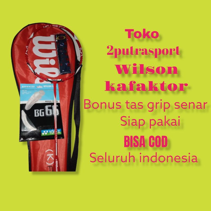 Raket Badminton Wilson K-Factor Full Carbon + Tas + Grip