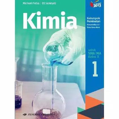 

Buku Kimia Kelas 1 / X 10 Sma Peminatan K13N Erlangga