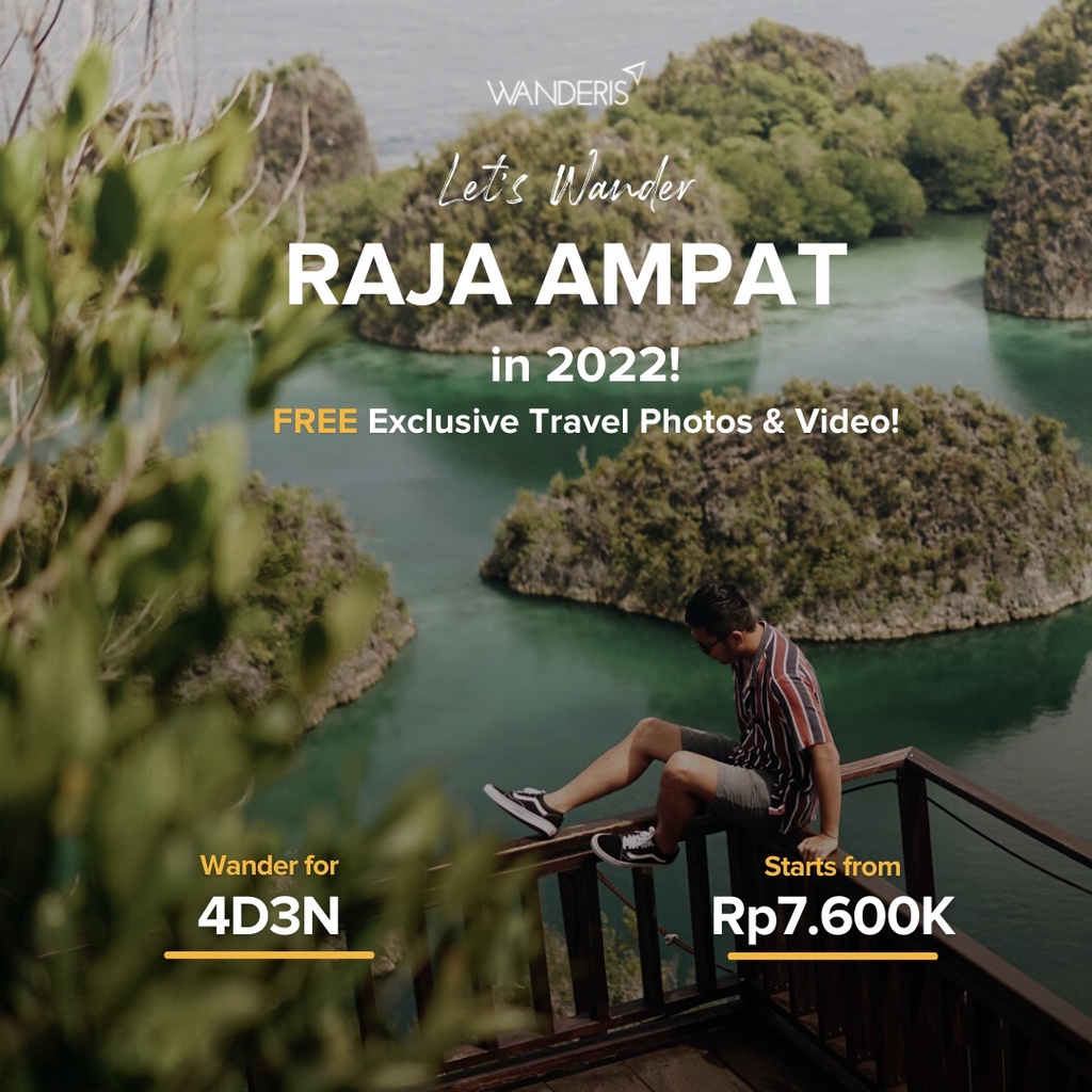 Trip Raja Ampat 4D3N by Wanderis - FREE Exclusive Travel Documentation
