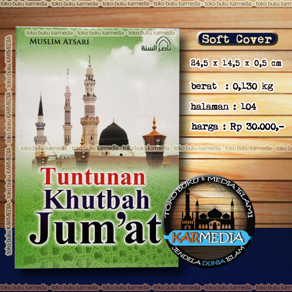 Tuntunan Khutbah Jumat - NashirusSunnah - Karmedia