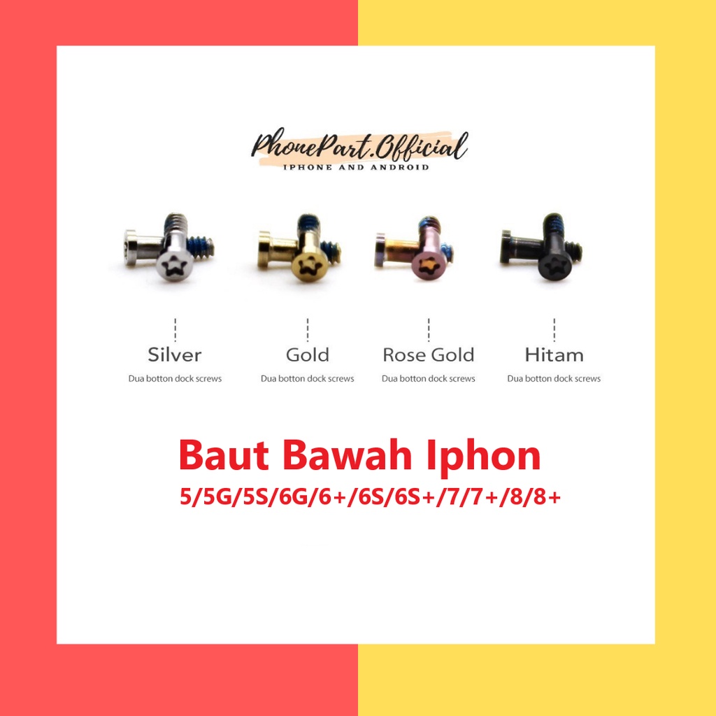 Baut Bawah 2 pcs IPHON 5 5G 5S 6 6G 6 Plus 6S 6S Plus 7 7G 7 Plus 8 8G 8 Plus Model Bintang / Star