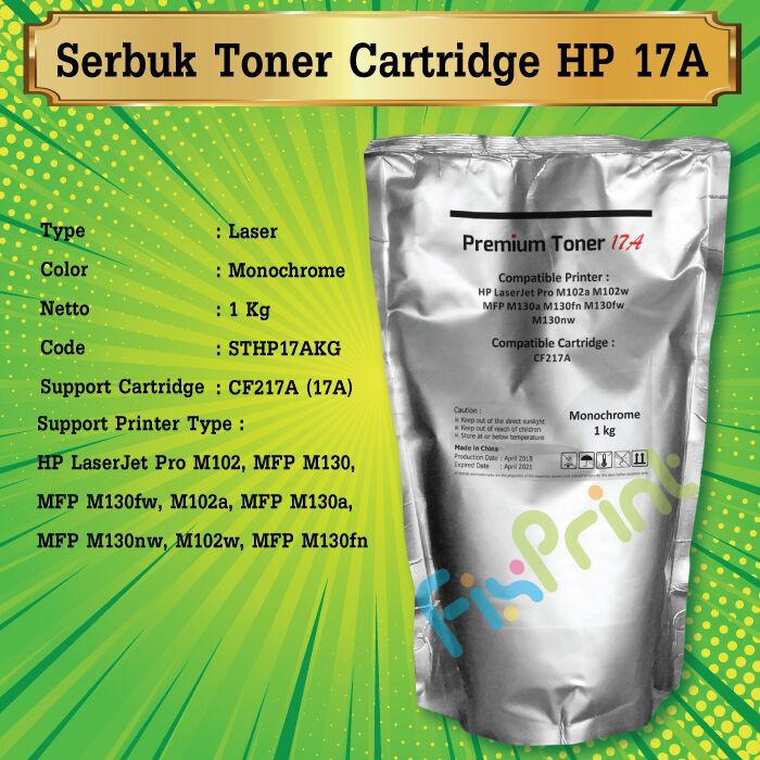 Serbuk Refill Toner HP 17A CF217A 1kg Printer Laserjet M102 M130 M102w