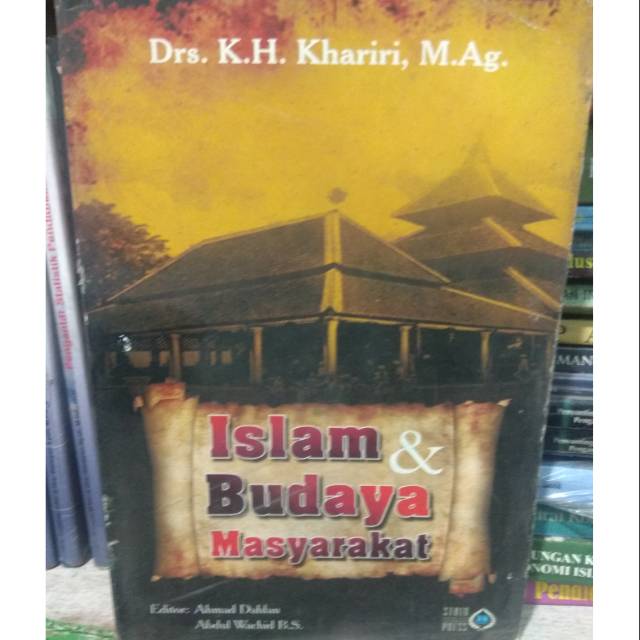 ISLAM DAN BUDAYA MASYARAKAT.