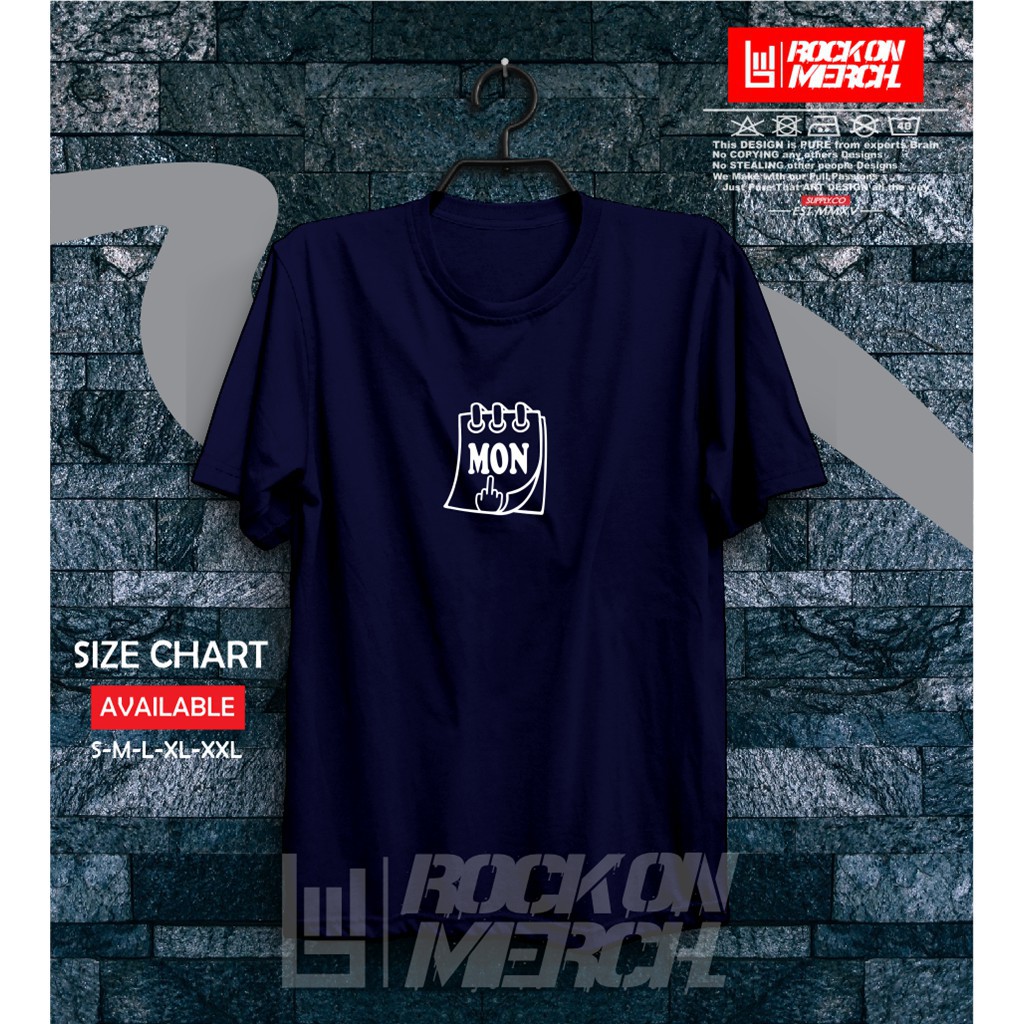 Kaos Baju Distro Kata Kata Hari Senin Malas Monday Lazy Kaos Kata Kata Rock On Ideku Shopee Indonesia