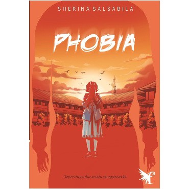 Buku Fantasteen : Phobia - Novel Fantasi