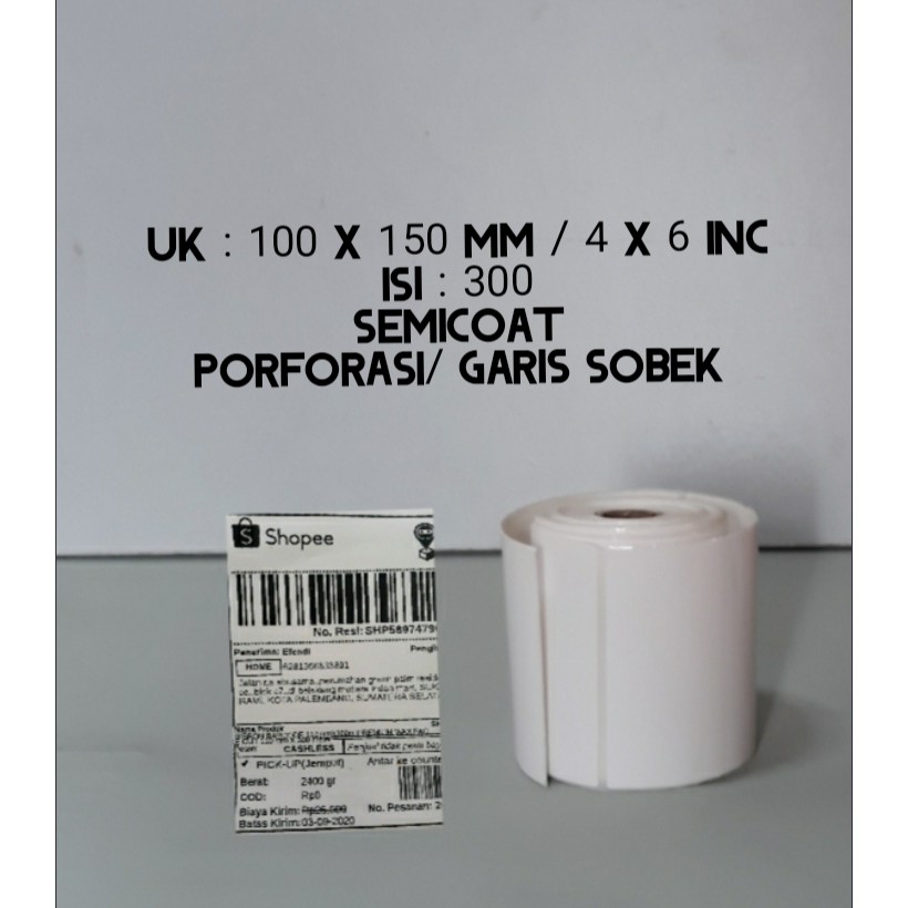 

Sticker label barcode resi alamat shopee A6 100x150 mm 4" x 6" @300 pcs Semicoat