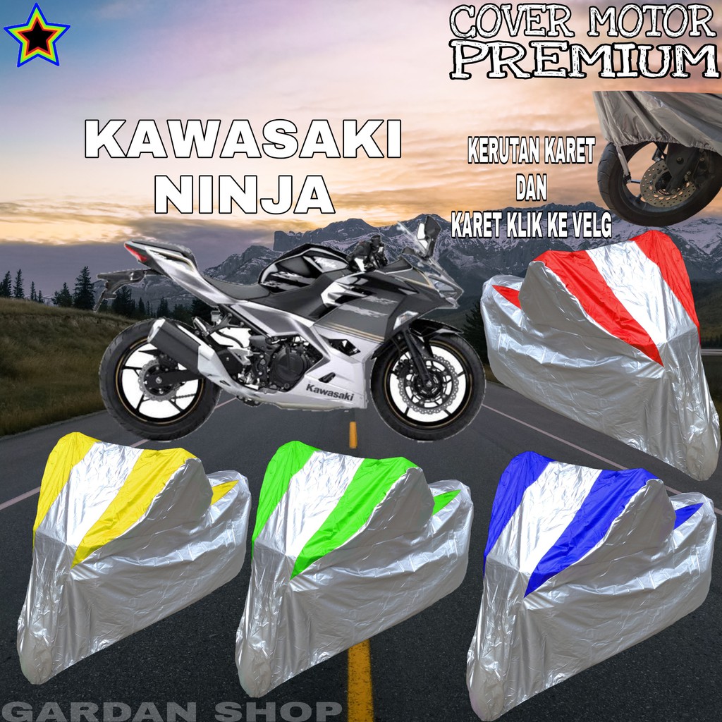 Sarung Motor KAWASAKI NINJA Silver KOMBINASI Body Cover Kawasaki PREMIUM