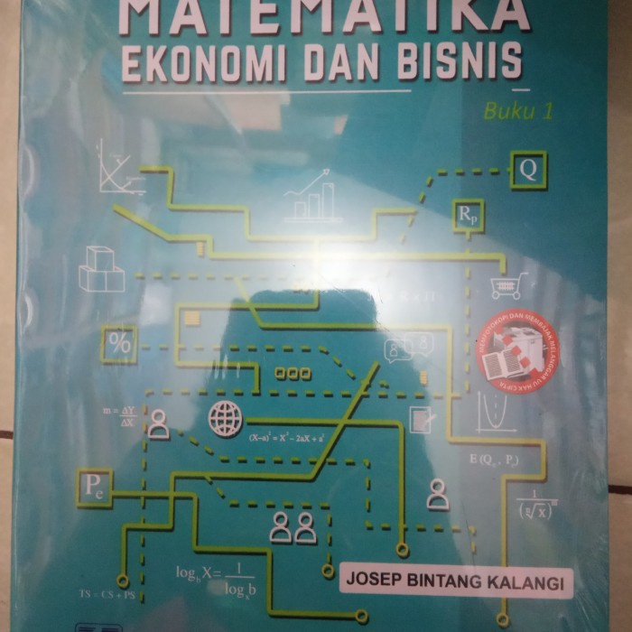 BUKU MATEMATIKA EKONOMI DAN BISNIS.