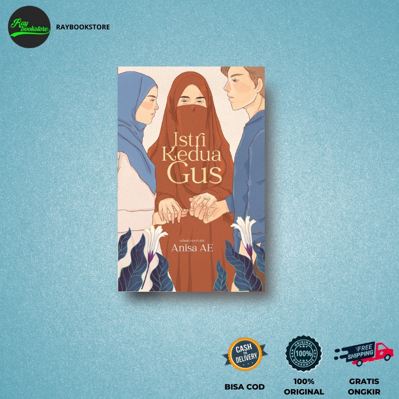BK - Novel Istri Kedua Gus - Anisa AE