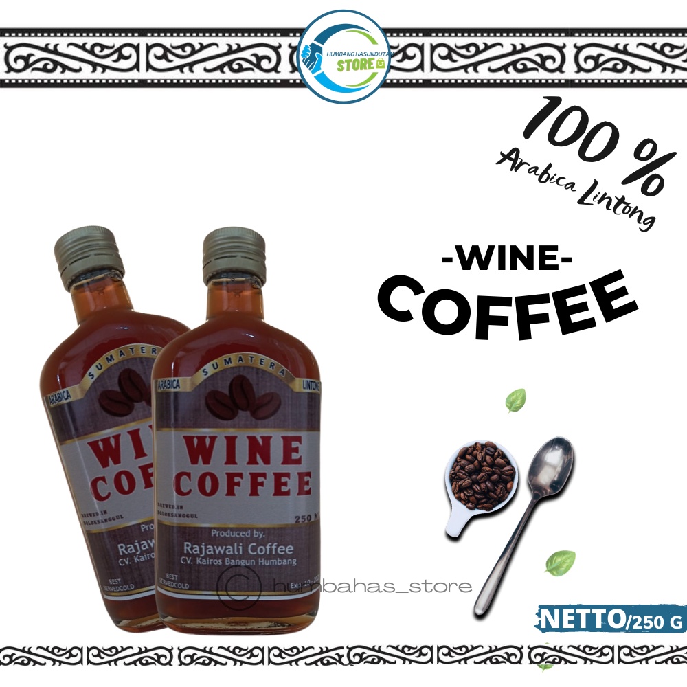 

WINE COFFEE - Sumatera Arabika Lintong (250 Gr) / Free Buble Wrap + Box