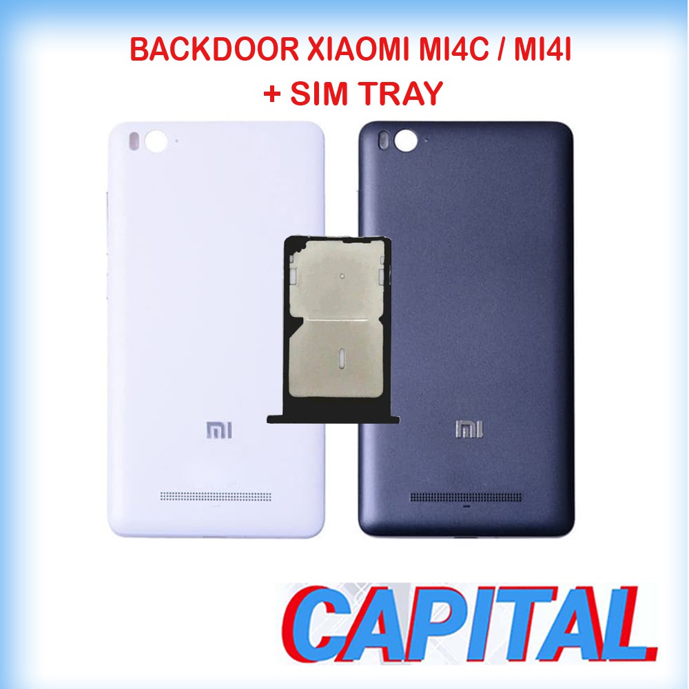 BACKDOOR TUTUP BELAKANG XIAOMI MI4I MI4C+SIMTRAY SIMLOCK MI 4I MI 4C ORIGINAL NEW