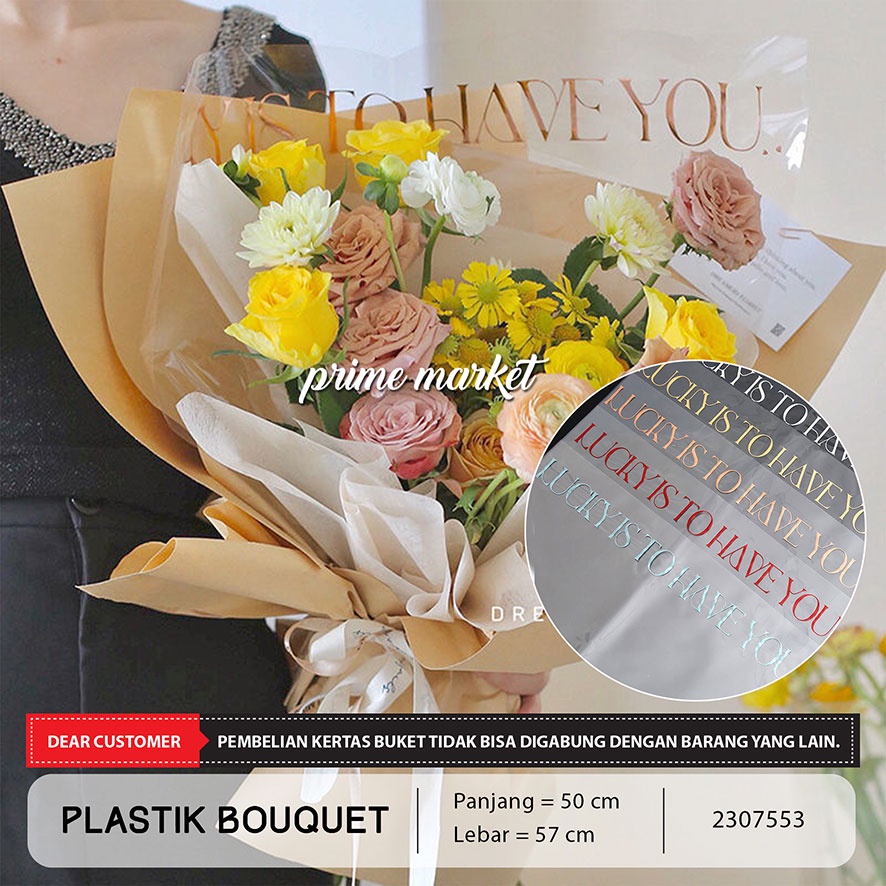 

Plastik Buket Plastik Flower Wrapping Lucky is to have you Valentine Gift Plastic (2307553)